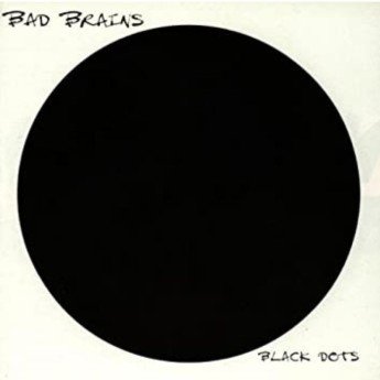 BAD BRAINS - Black dots LP