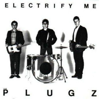 PLUGZ - Electrify me LP