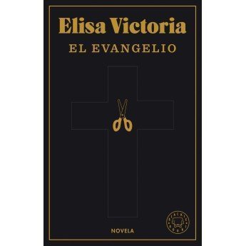EL EVANGELIO - Elisa Victoria