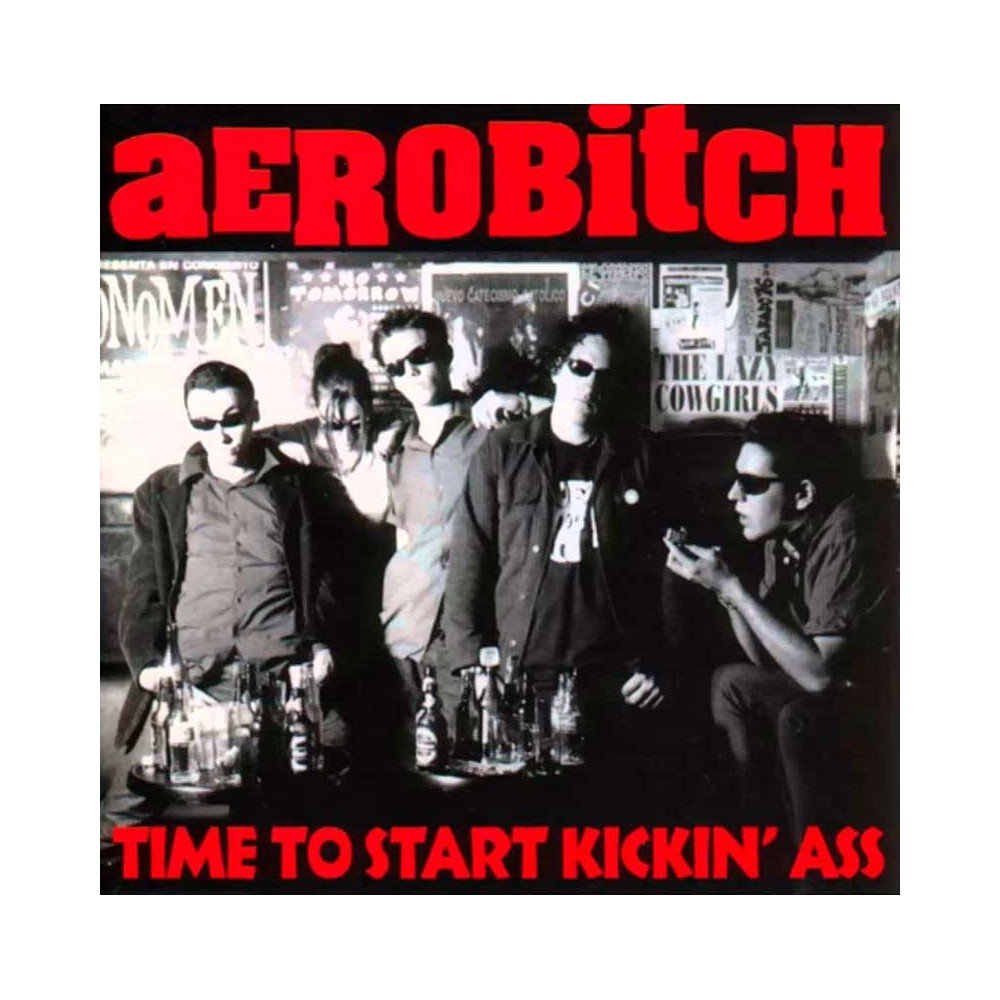 AEROBITCH - Time To Start Kickin' Ass LP RSD
