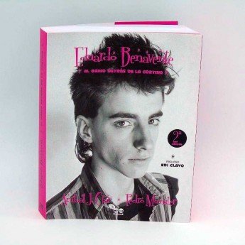 EDUARDO BENAVENTE. EL GENIO DETRÁS DE LA CORTINA - Aníbal J. Clar y Pedro Munster