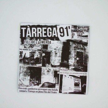 TÀRREGA 91 - Fill de la merda