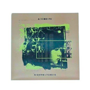 ACCIDENTE / NIGHTWATCHERS LP SPLIT
